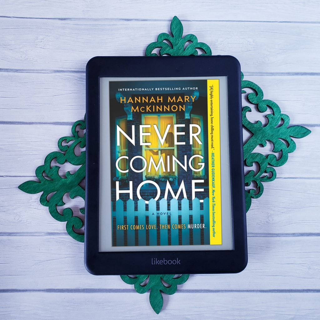 Review: Never Coming Home by Hannah Mary McKinnon
